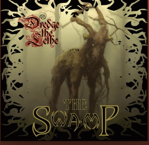 Dredge The Lethe : The Swamp